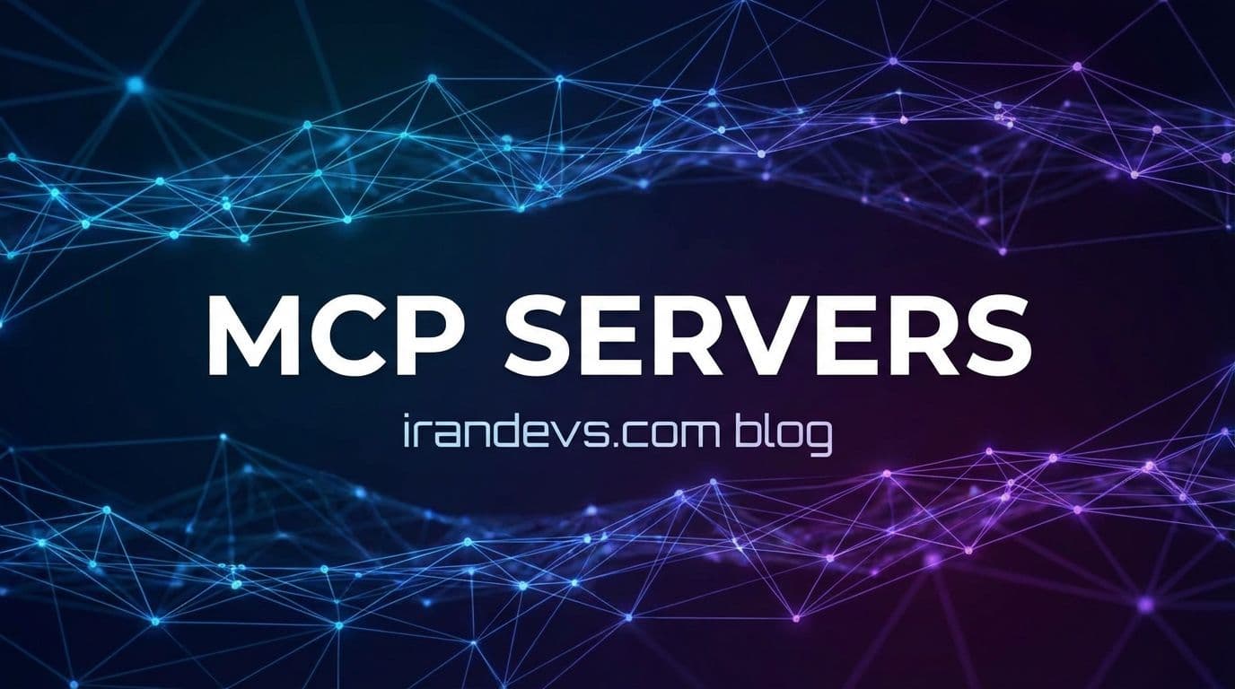 Top 7 MCP Servers for AI-Driven Development: An Overview
